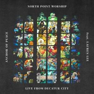 Interlude (Promises) [Live from Decatur City] - North Point Worship (Ft. Lauren Lee Gruber)