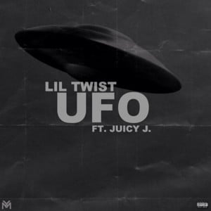 UFO - Lil Twist (Ft. Juicy J)