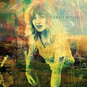 Little Big Girl - Anaïs Mitchell