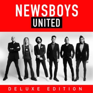 United: The Story Behind the Album (Interview With Peter Furler & Michael Tait) - Newsboys