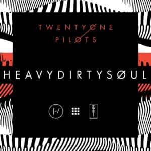 Heavydirtysoul - ​twenty one pilots