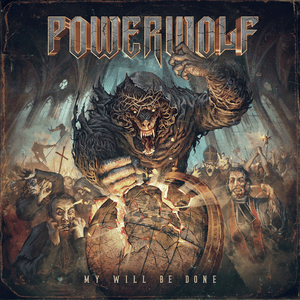 My Will Be Done - Powerwolf