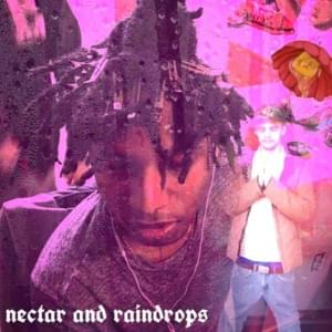 Nectar & Raindrops - KAY P (Ft. Lil Soda Boi)