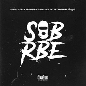 They Don’t Know - SOB X RBE