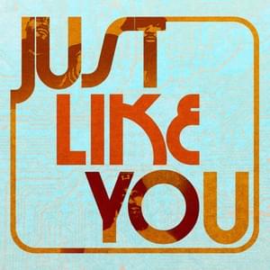 Just Like You - Slum Village, Larry June & The Dramatics