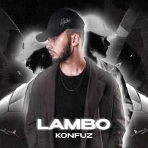 Ламбо (Lambo) - Konfuz