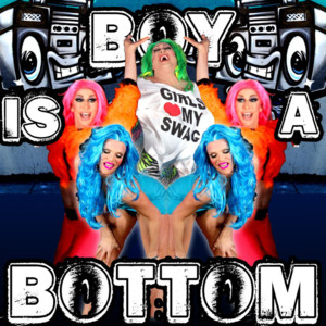 Boy Is a Bottom (Double Penetration Extended Mix) - Willam (Ft. Detox Icunt & Vicky Vox)