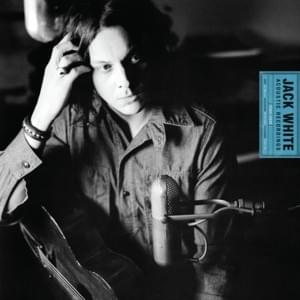 Love Is the Truth (Acoustic Mix) - Jack White