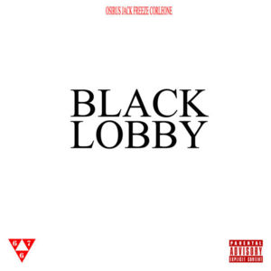 Black Lobby - Freeze Corleone (Ft. Osirus Jack)