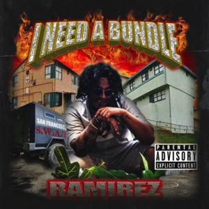 I Need A Bundle - Ramirez