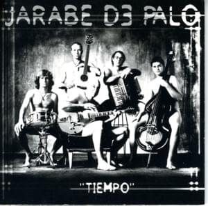 Tiempo - Jarabe de Palo (Ft. Jovanotti & Vico C)