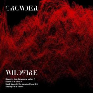 Wildfire - Crowder