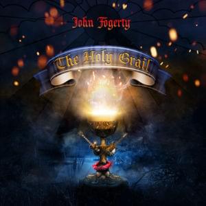 The Holy Grail - John Fogerty (Ft. Billy F. Gibbons)