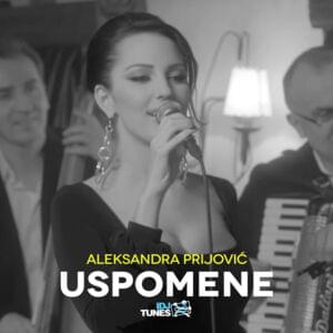 Uspomene - Aleksandra Prijović