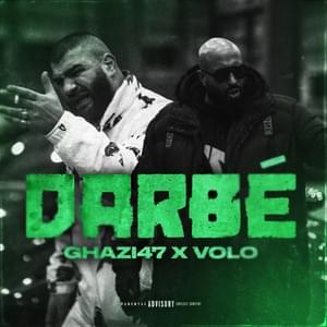 Darbe - Ghazi47 & VOLO