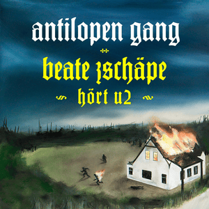 Beate Zschäpe hört U2 - Antilopen Gang