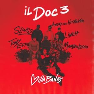 Il Doc 3 - VillaBanks (Ft. MamboLosco, Slings & Tony Effe)