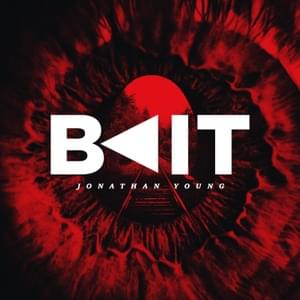 Bait - Jonathan Young