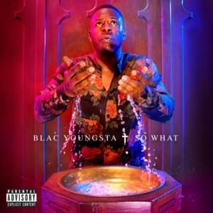 So What - Blac Youngsta