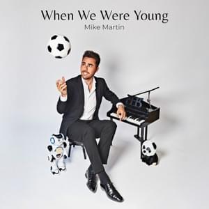 When We Were Young (Live) - Mike Martin [ES]