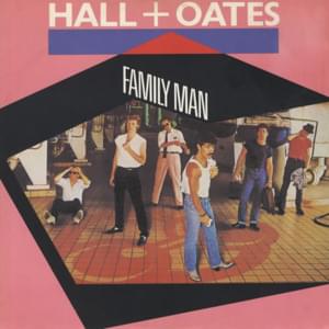 Family Man - Daryl Hall & John Oates