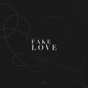 ​fake love - Alaina Castillo