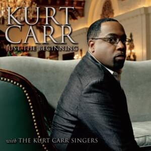 I Am The One (Luke 17:11) - Kurt Carr