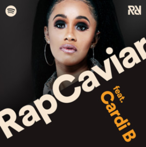 RapCaviar 1/5/18 - Spotify (Ft. Cardi B)