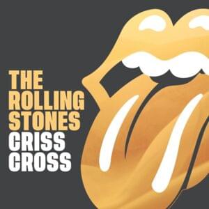 Criss Cross - The Rolling Stones