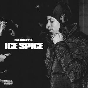 Ice Spice - NLE Choppa