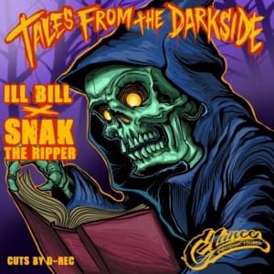 Tales from the Darkside - C-Lance (Ft. ILL BILL & Snak The Ripper)