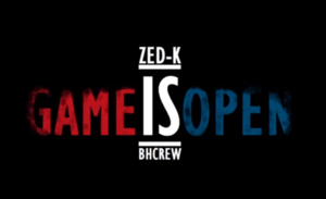 Game Is Open - Zed-K - زادكا