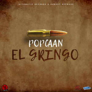 El Gringo - Popcaan