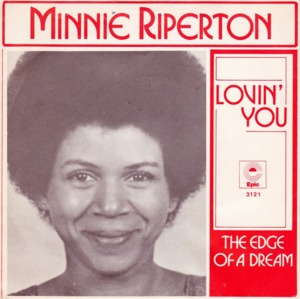 Lovin’ You - Minnie Riperton