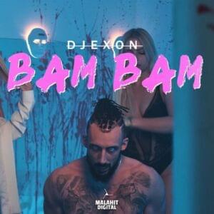 BAM BAM - Djexon