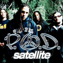 Satellite - P.O.D.