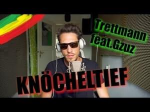 Knöcheltief (Reggae Cover Trettmann feat. GZUZ) - GReeeN