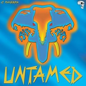 Untamed - JT Music