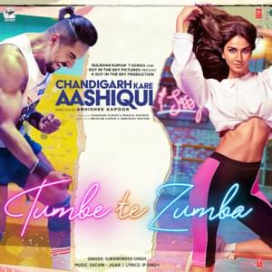 Tumbe Te Zumba - Sukhwinder Singh (Ft. Ayushmann Khurrana & Vaani Kapoor)