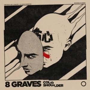 Cold Shoulder - 8 Graves