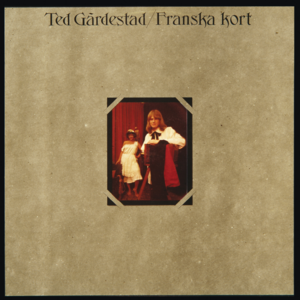 Franska kort - Ted Gärdestad