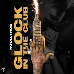 Glock in the Club - Noodah05