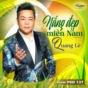 Nắng Đẹp Miền Nam - Quang Lê