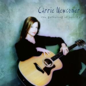 The Gathering of Spirits - Carrie Newcomer (Ft. Alison Krauss)