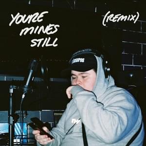 You’re Mines Still Remix - Mason Dane