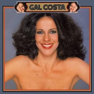 Faltando um Pedaço - Gal Costa