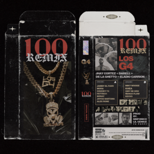 100 (Lado A Remix) - Los G4, Mora & Jamby El Favo (Ft. Alex Rose, Brray, Chucky73, Fetti031 & Joyce Santana)