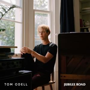 Don’t Belong in Hollywood - Tom Odell