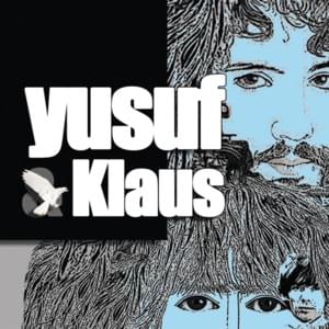 The Day the World Gets ’Round - Yusuf & Klaus Voormann