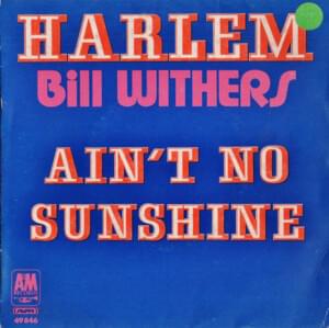 Harlem - Bill Withers